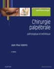 Chirurgie palpebrale : pathologique et esthetique - eBook