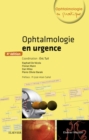 Ophtalmologie en urgence - eBook