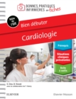 Bien debuter - Cardiologie - eBook