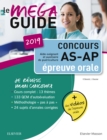 Mega Guide Oral AS/AP 2019 - Concours Aide-soignant et Auxiliaire de puericulture : Avec 20 videos de situations d'examen et livret d'entrainement - eBook