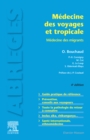 Medecine des voyages et tropicale : Medecine des migrants - eBook