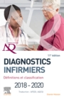 Diagnostics infirmiers 2018-2020 : Definitions et classification - eBook