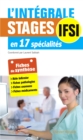 L'integrale. Stages IFSI : en 17 specialites - eBook