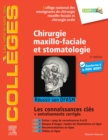 Chirurgie maxillo-faciale et stomatologie : Reussir son DFASM - Connaissances cles - eBook