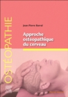Approche osteopathique du cerveau - eBook