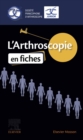 L'Arthroscopie en fiches - eBook