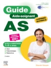 Guide AS - Aide-soignant : Conforme a la reforme - eBook