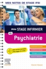 Mon stage infirmier en Psychiatrie. Mes notes de stage IFSI : Je reussis mon stage ! - eBook