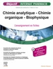Chimie analytique - Chimie organique - Biophysique : L'enseignement en fiches - eBook