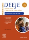 Memo-Fiches DEEJE - Diplome d'Etat d'educateur de jeunes enfants : L'essentiel pour reviser DF1 a 4 - eBook