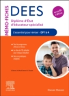 Memo-Fiches DEES - Diplome d'Etat d'educateur specialise : L'essentiel pour reviser - DF1 a 4 - eBook