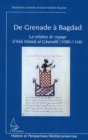 De grenade a bagdad la relation de voyag : La relation de voyage d'Abu Hamid al-Gharnati (1080-1168) - eBook