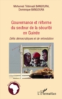 Gouvernance et reforme du secteur de la securite en guinee - - eBook