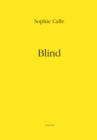 Sophie Calle: Blind - Book