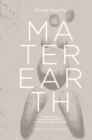 Prune Nourry: Mater Earth - Book