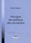 Principes de politique des souverains - eBook