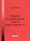 Entretien d'un philosophe avec la Marechale de *** - eBook