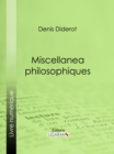 Miscellanea philosophiques - eBook