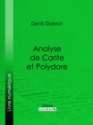 Analyse de Carite et Polydore - eBook