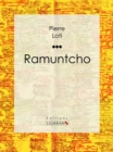 Ramuntcho - eBook