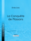 La Conquete de Plassans - eBook
