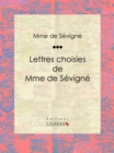Lettres choisies de Mme de Sevigne - eBook
