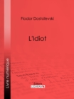 L'Idiot - eBook