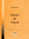 Tristan et Yseult - eBook