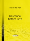 Couronne, histoire juive - eBook