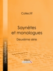 Saynetes et monologues : Deuxieme serie - eBook