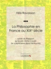 La Philosophie en France au XIXe siecle - eBook