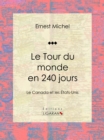 Le Tour du monde en 240 jours - eBook