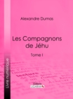 Les Compagnons de Jehu - eBook