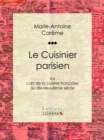 Le Cuisinier parisien - eBook
