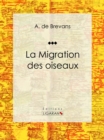 La migration des oiseaux - eBook