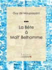 La Bete a Mait' Belhomme - eBook