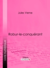 Robur-le-conquerant - eBook