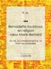 Bernadette Soubirous - eBook