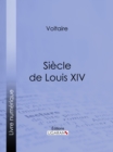 Siecle de Louis XIV - eBook