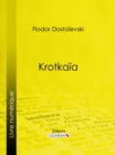 Krotkaia - eBook