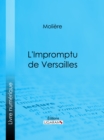L'Impromptu de Versailles - eBook