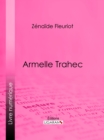 Armelle Trahec - eBook