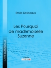 Les Pourquoi de mademoiselle Suzanne - eBook
