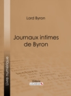 Journaux intimes de Byron - eBook
