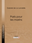 Paris pour les marins - eBook