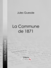 La Commune de 1871 - eBook