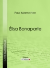 Elisa Bonaparte - eBook