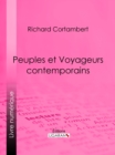 Peuples et Voyageurs contemporains - eBook