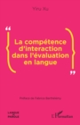 La competence d'interaction dans l'evaluation en langue - eBook