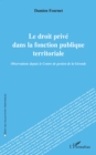 Le droit prive dans la fonction publique territoriale : Observations depuis le Centre de gestion de la Gironde - eBook